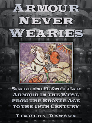 cover image of Armour Never Wearies